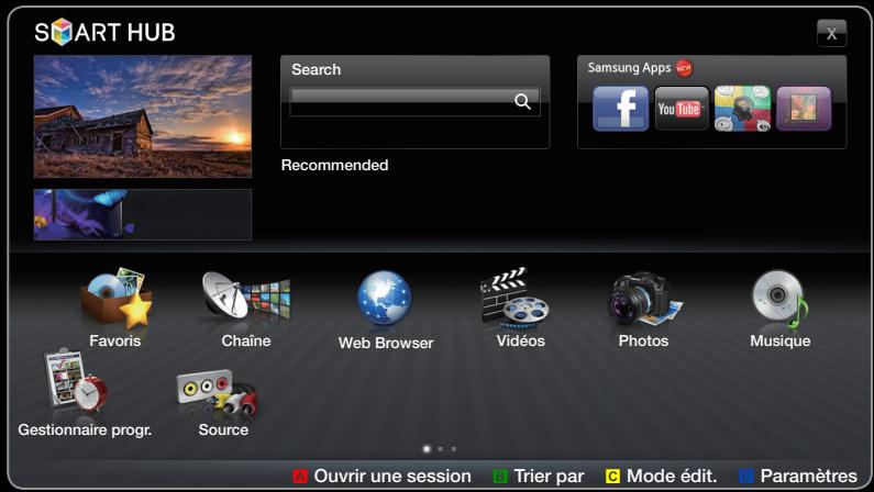 SMART HUB Search Recommended Samsung Apps Facebook YouTube YouTube Favoris Chaîne Web Browser Vidéos Photos Musique Gestionnaire progr. Source A Ouvrir une session Trier par Mode édit. Paramètres