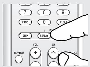 SAMSUNG DVD-HD850 - Appuyez sur la touche instant REPLAY. - 1