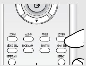 SAMSUNG DVD-HD850 - Press the EZ VIEW button. - 1
