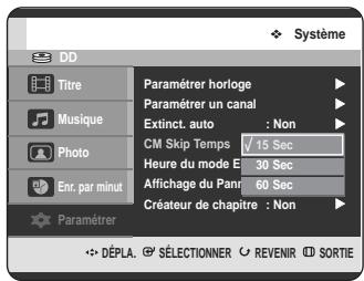 SAMSUNG DVD-HR720 - Réglage de l'heure du CM skip - 3