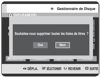 SAMSUNG DVD-HR725P - Appuyez sur les boutons ◀▶ pour sélectionner Supprimer tout, puis appuyez sur le bouton OK. - 1