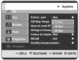 SAMSUNG DVD-HR725P - Réglage du CM Skip Temps - 3