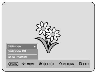 Slideshow Slideshow Off Go to Photolist Anyway MOVE SELECT RETURN EXIT