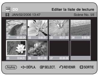 DD JAN/02/2006 13:47 Editor la liste de lecture Scène No. 5/6 01 00:00:36 02 00:31 03 00:21:22 04 00:08 05 00:31:39 06 00:31:56 07 00:30:00 Anykey ◆→ DÉPLA. Ⓧ SELECT. Ⓧ REVENIR ⭉ SORTIE