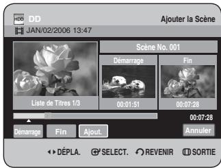 JAN/02/2006 13:47 Ajouter la Scène Scène No. 001 Démarrage Fin Liste de Titres 1/3 00:01:51 00:07:28 00:07:28 Démarrage Fin Ajout. Annuler DéPLA. SELECT. REVENIR SORTIE