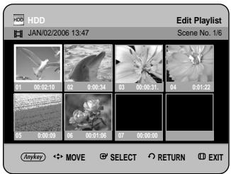 HDD JAN/02/2006 13:47 Edit Playlist Scene No. 1/6 01 00:02:10 02 0:00:34 03 00:00:35 04 0:01:22 05 00:00 06 00:01:06 07 00:00:09 Anyway ← MOVE Ⓧ SELECT ○ RETURN Ⓧ EXIT