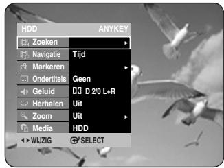 HDD ANYKEY Zoeken Navigatie Tijd Markeren Ondertitels Geen Geluid D 2/0 L+R Herhalen Uit Zoom Uit Media HDD WUJZIG SELECT