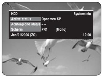HDD Active status Opnemen SP Achtergrond status -- Scherm PR1 [Mono] Jan/01/2006 (Z0) 12:00