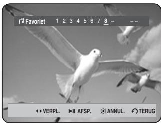 F# Favoriet 1 2 3 4 5 6 7 8 - -- ◀ VERPL. ▶ II AFSP. Ⓧ ANNUL. Ⓧ TERUG