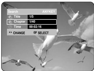 Search ANYKEY Title 1/5 Chapter 1/40 Time 00:02:16 CHANGE SELECT