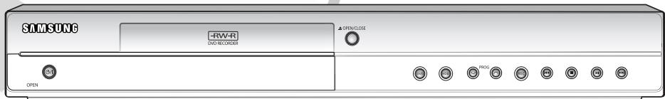 SAMSUNG -RW-R DVD RECORDER ▲ OPEN/CLOSE OPEN PROG