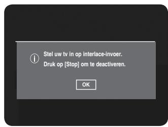 SAMSUNG DVD-HR734A - Het bericht "Stel uw tv in op interlace-invoer. Druk op [Stop] om te deactiveren". verschijnt. Druk op OK. - 1
