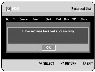 HDD Recorded List No. To Source Date Start End Mode VIP Status Timer rec was finished successfully OK SELECT RETURN EXIT
