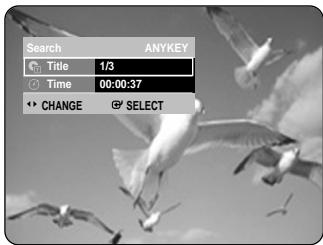 Search TITLE 1/3 Time 00:00:37 CHANGE SELECT