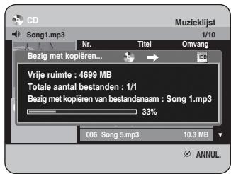 CD Song1.mp3 Muzieklist 1/10 Nr. Titel Omvang Bezig met kopieren... Vrije ruimte : 4699 MB Totale aantal bestanden : 1/1 Bezig met kopieren van bestandsnaam : Song 1.mp3 33% 006 Song 5.mp3 10.3 MB ANNUL.