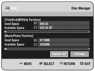 [Title/DivX(MPEG4) Partition] Used Space 000:20 Available Space 035:29 SP [Music/Photo Partition] Used Space 0119MB Available Space 4636MB Delete All Format MOVE SELECT RETURN EXIT