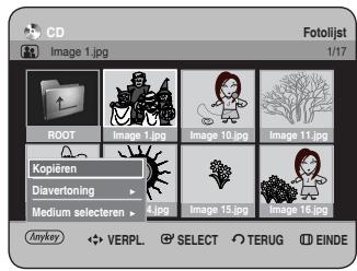 CD Image 1.jpg Fotolijst 1/17 ROOT Image 1.jpg Image 10.jpg Image 11.jpg Kopieren Diavertoning Medium selecteren > 4.jpg Image 15.jpg Image 16.jpg Anykey VERPL SELECT TERUG EINDE