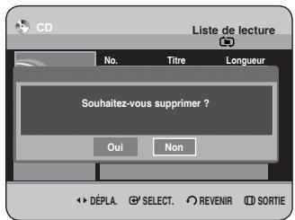 Liste de lecture No. Titre Longueur Souhaitez-vous supprimer ? Oui Non Déplacer Sélectionner Revenir Sortie