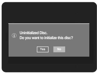 ① Uninitialized Disc. Do you want to initialize this disc? Yes No