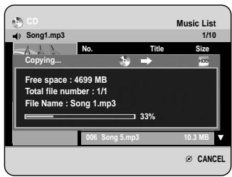 CD Song1.mp3 Music List 1/10 No. Title Size Copying... Free space : 4699 MB Total file number : 1/1 File Name : Song 1.mp3 33% 006 Song 5.mp3 10.3 MB CANCEL
