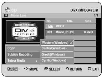 CD Movie 1.avi HOMETHEATER DVX CERTIFIED No. Title Size ROOT 001 Movie_01.avi 0.7MB Western(Windows) ✓ Copy Central(Windows) Subtitle Encoding Greek(Windows) Select Media Cyrillic(Windows) Anykey MOVE SELECT RETURN EXIT