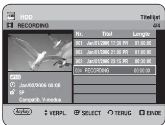 HDD RECORDING Titelijst 4/4 Nr. Titel Lengte 001 Jan/01/2006 17:30 PR 01:00:00 002 Jan/01/2006 21:00 PR 01:00:00 003 Jan/01/2006 23:15 PR 00:30:00 004 RECORDING 00:00:00 # # # # # # # # # # # # # # # # # # # # # # # # # # # # # # # # # # # # # # # # # # # # # # # # # # # # # # # # # # # # # # # # # # # # # # # # # # # # # # # # # # # # # # # # # # # # # # # # # # # # Anykey VERPL. SELECT TERUG EINDE