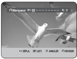 Fà Marqueur 01 02 - - - - - - N : 2 DEPLA. LECT. ANNULER REVENIR