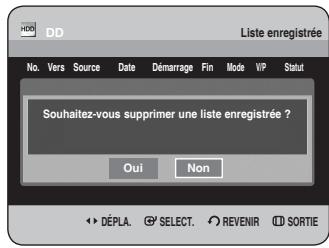 Liste enregistrée No. Vers Source Date Démarrage Fin Mode VIP Statut Souhaitez-vous supprimer une liste enregistrée ? Oui Non DéPLA. SELECT. REVENIR DD SORTIE