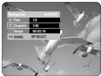 Recherche ANYKEY Titre 1/3 Chapitre 1/40 Temps 00:02:16 CHANG. SELECT.