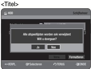 SAMSUNG DVD-HR770 - Alle titellijsten/DivX-lijsten/muzieklijsten/fotolijsten verwijderen - 4