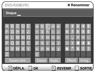 SAMSUNG DVD-R100E - Entrez les caractères désirés à l'aide des touches directionnelles. - 1
