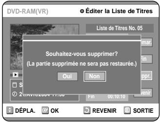 SAMSUNG DVD-R100E - Appuyez sur les touches ▲▼ pour selectionner “Supprimer”, puis appuyez sur la touche OK. - 2