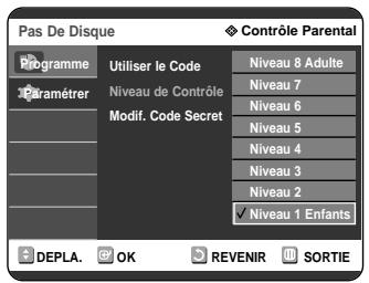 SAMSUNG DVD-R121 - Appuyez sur OK ou sur le bouton  . Le niveau d'évaluation s'affiche. - 1