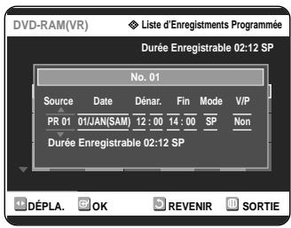 SAMSUNG DVD-R121 - Appuyez sur les touches ▼ pour selectionner le nombre d'Enregistements programmés que vous souhaitez modifier, puis appuyez sur la touche OK ou ▷. - 2