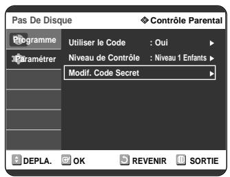 SAMSUNG DVD-R121 - Appuyez sur les boutons  pour selectionner Modif. Code Secret. - 1