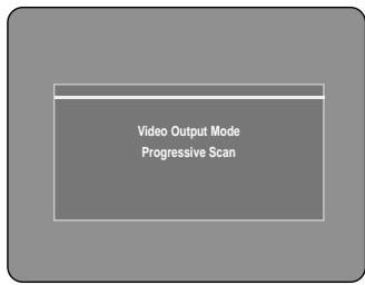 SAMSUNG DVD-R121 - The message "Video Output Mode Progressive Scan" will appear. - 1