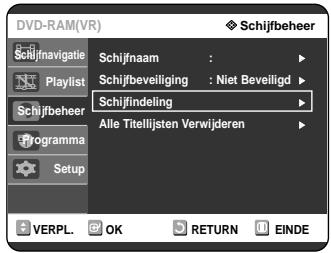 SAMSUNG DVD-R121 - Druk op de toetsen om Schijfindeling te selecteren. Druk verwolgens op de OK of toets. - 1
