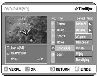 SAMSUNG DVD-R121 - Ga met de ▲▼ toetsen maar een titel die uuit de Titelloijst wilt verwijderen en drukervolgens op de OK of ▷toets. - 1