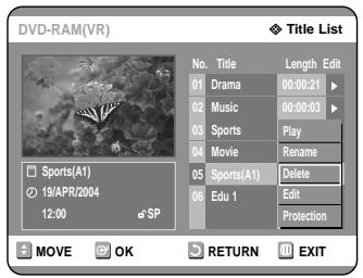 SAMSUNG DVD-R121 - Press the buttons to select an entry you want to delete in the Title List, then press the OK or button. - 2