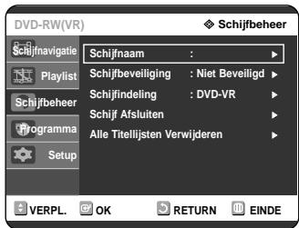 SAMSUNG DVD-R121 - Druk op de ▲▼ toetsen om Schijfbeheer te selecteren en druk verrolgens op de OK of ▷ toets. - 1