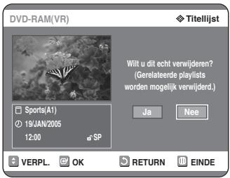 SAMSUNG DVD-R125P - Ga met de ▲▼ toetsen maar een titel die uuit de Titelloijst wilt verwijderen en drukervolgens op de OK of ▷toets. - 3