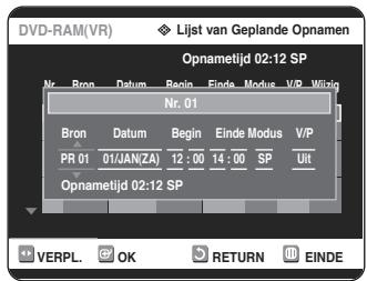 SAMSUNG DVD-R125P - Druk op de ▲▼ toetsen om het volgnummer te selecteren van de timer-opname die u wilt veranderen. Druk verwolgens op de OK of ▷ toets. - 2