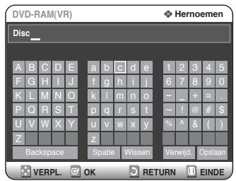 SAMSUNG DVD-R125P - Ga met de ▲▼ toetsen maar Schijfnaam en drukervoigens op de OK of ▷ toets. Het scherm Bewerken Name worden getoond. - 2