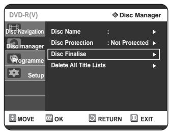SAMSUNG DVD-R125P - Press the △ ∇ button to select Disc Finalise, then press the OK or ▸ button. - 2