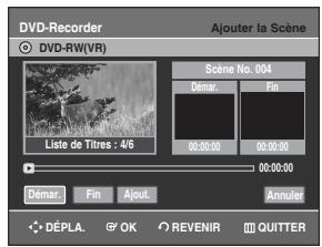 SAMSUNG DVD-R128 - Ajouter une scène - 2