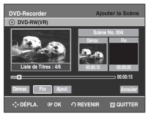 SAMSUNG DVD-R128 - Ajouter une scène - 3
