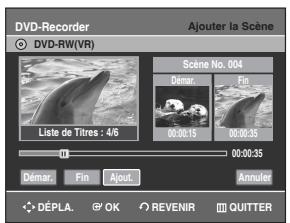 SAMSUNG DVD-R128 - Ajouter une scène - 4