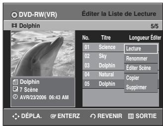 SAMSUNG DVD-R135 - Appuyez sur les touches  pour selectionner l'entrée de la Liste de lecture que vous souhaitez éditer, puis appuyez sur la touche ENTER ou L'écran Éditer une liste de lecture s'affiche : Lecture, Renommer, Éditer Scène, Copier, Supprimer - 1