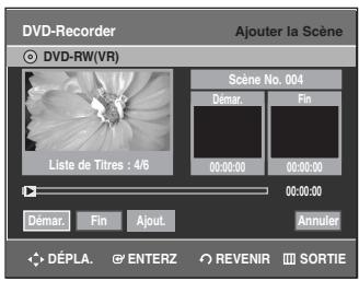 SAMSUNG DVD-R135 - Ajouter une scène - 2
