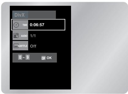DivX TIME 0:06:57 AUDIO 1/1 SUBTITLE Off 0 ~ 9 OK